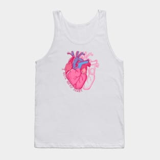 I give you my Heart Tank Top